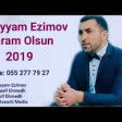 Xeyyam Ezimov - Haram Olsun 2019. YUKLE.mp3