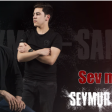 Seymur Samil - Sev Meni 2018 Basovka Avto