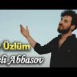 Veli Abbasov - Аy Üzlüm 2020(YUKLE)