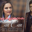 Afshin Azeri  ft Gunay Azimova - Can Can 2019