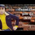 Orxan Deniz Alisdirmisan Meni 2020 YUKLE.mp3