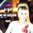 Deniz Firudinli - Meni düşün 2017