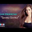 Hakan Demirtaş - Sevme (Remix) 2020 YUKLE.mp3