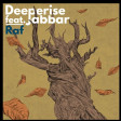 Deeperise - Raf ft Jabbar 2017