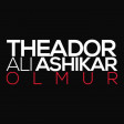 Theador ft Ali Ashikar - Olmur 2016 Xon.az