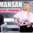 Deniz Firudinli - Cox Pesmansan (YUKLE)