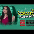 Elnura Sultan - Xosbextem Men 2019 YUKLE.mp3