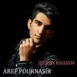 Aref Pournasir - Jeyran Khanim (2019)