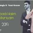 Samir Zahidoglu ft Tural Orucov - Bombadi Halim Nastreniyam 2019(YUKLE)