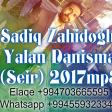 Sadiq Zahidoglu Yalan Danişma (Şeir) 2017