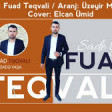 Fuad Teqvali - Sade Yasa 2019 YUKLE.mp3