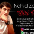 Nahid Zaman - Biri Var 2019 YUKLE.mp3
