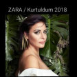 Zara - Kurtuldum -2019 YUKLE.mp3