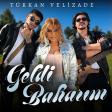 Turkan Velizade - Geldi Baharım