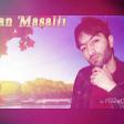 Orxan Masalli - Bezen 2018 (Downlands)