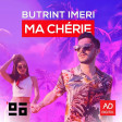 Butrint Imeri - Ma Chèrie