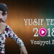 Yusif Tenha Veziyyet Zor 2018