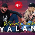 Tural Sedali Ft Canan - Yalan 2019 ( Yep Yeni Xit)
