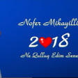 Nofer Mikayilli -  Ne Qulluq Edim Sene 2018