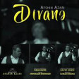 Afsin Azeri - Divane 2019(YUKLE)