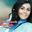 Gulay Zeynalli Doya-Doya 2020 YUKLE.mp3