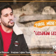 Tural Huseynov - Gederem Gederem 2020