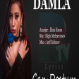 Damla - Can Dostum2017
