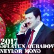 Eflatun Qubadov - Neyler Mene 2017