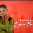 Turkan Velizade Ceyrana Bax Ceyrana (YUKLE)