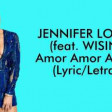 Jennifer Lopez - Amor Amor Amor 2017