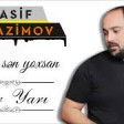 Vasif Əzimov - Ömür Yarı 2019 YUKLE.mp3