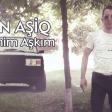 Elcin Asiq - Ay Menim Askim 2017