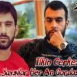 Ilkin Cerkezoglu - Yaxsilar Her An Qardasimizdi 2019 YUKLE.mp3