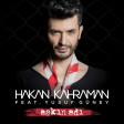 Hakan Kahraman ft. Yusuf Guney - Askin Adi 2018 (YUKLE)