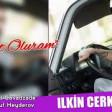 Ilkin Cerkezoglu - Rahat Oluram  2021 YUKLE