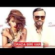 Roya & Zamiq - Orada Biri Var 2019 YUKLE.mp3
