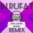Dj Rufat ft  Noah Carter - Wicked (Moska) Remix
