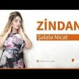 Şelale Nicat - Zindan (2019) YUKLE.mp3