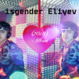 Isgender Eliyev - Sözüm Yok Artik (2018) Albom