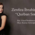 Zenfira İbrahimova - Qurban Sene (2019) YUKLE.mp3