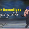 Cabbar Baxsaliyev - Vezyet Guldu 2019 YUKLE.mp3