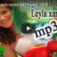 Rəqsanə - Leyla xanim [HD music] 2017