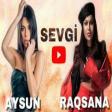 Reqsane ft Aysun - Sevgi 2020