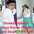 Huseyn Qemli - Son Zeng 2018 (YUKLE)