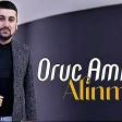 Oruc Amin - Alinmaz 2026