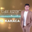 Adil Karaca - Can Kızım (2020) YUKLE.mp3
