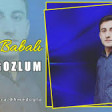 Enver Babali - Qara Gozlum 2019 YUKLE.mp3