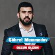 Olsun Olsun — Şöhret Memmedov