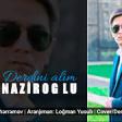Elsen Naziroglu - Derdini alim 2019 YUKLE.mp3