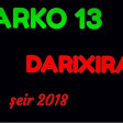 Narko 13 Darıxıram Şeir 2018